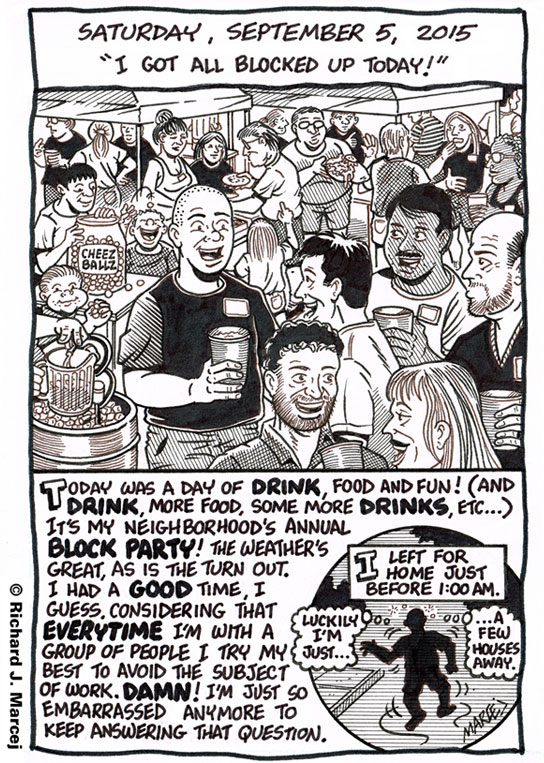 Daily Comic Journal: September 5, 2015: “I Got All Blocked Up Today!”