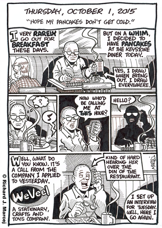 Daily Comic Journal: October 1, 2015: “Hope My Pancakes Don’t Get Cold.”