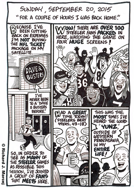 Daily Comic Journal: September 20, 2015: “For A Couple Hours I Was Back Home.”
