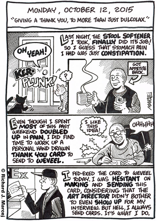 Daily Comic Journal: October 12, 2015: “Giving A Thank You, To More Than Just Dulcolax.”