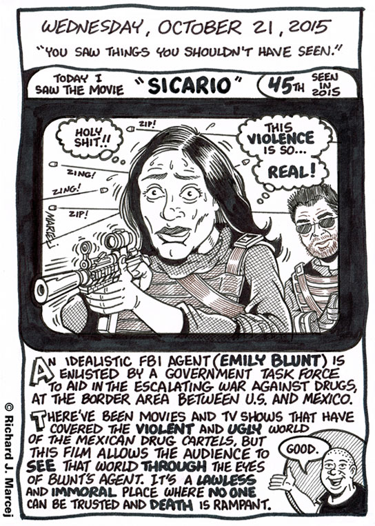 Daily Comic Journal: October 21, 2015: “You Saw Things You Shouldn’t Have Seen.”
