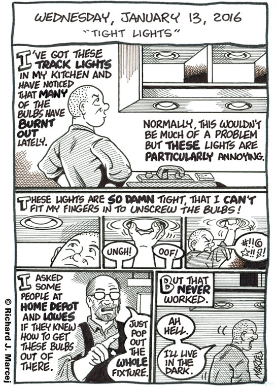 Daily Comic Journal: January 13, 2016: “Tight Lights.”