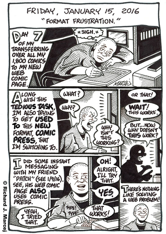 Daily Comic Journal: January 15, 2016: “Format Frustration.”