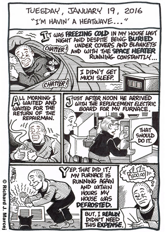 Daily Comic Journal: January 19, 2016: “I’m Havin’ A Heatwave…”