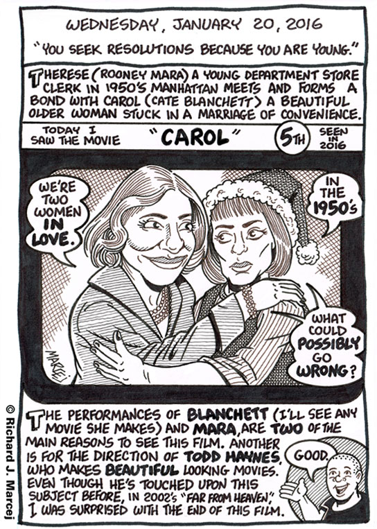 Daily Comic Journal: January 20, 2016: “You Seek Resolutions Because You Are Young.”