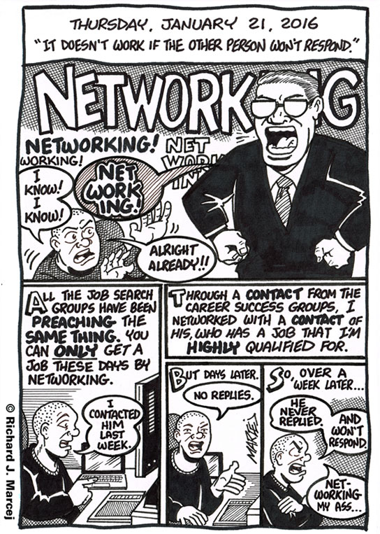 Daily Comic Journal: January 21, 2016: “It Doesn’t Work If The Other Person Doesn’t Respond.”