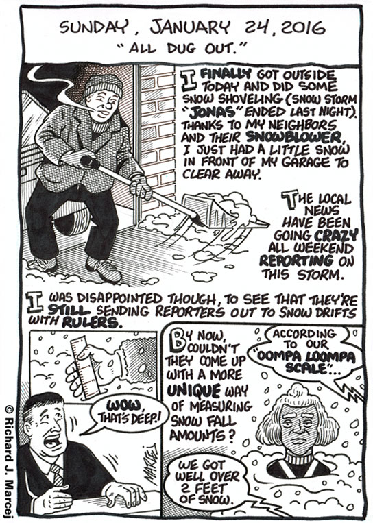 Daily Comic Journal: January 24, 2016: “All Dug Out.”