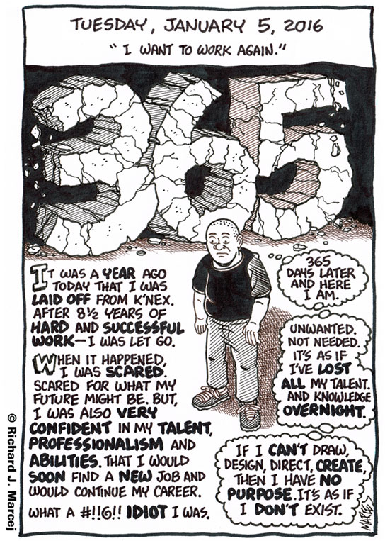Daily Comic Journal: January 5, 2016: “I Want To Work Again.”