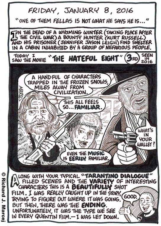 Daily Comic Journal: January 8, 2016: “One Of Them Fellas Is Not What He Says He Is…”