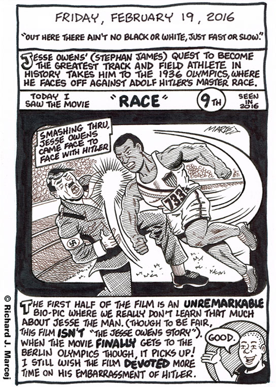 Daily Comic Journal: February 19, 2016: “Out Here There Ain’t No Black Or White, Just Fast Or Slow.”