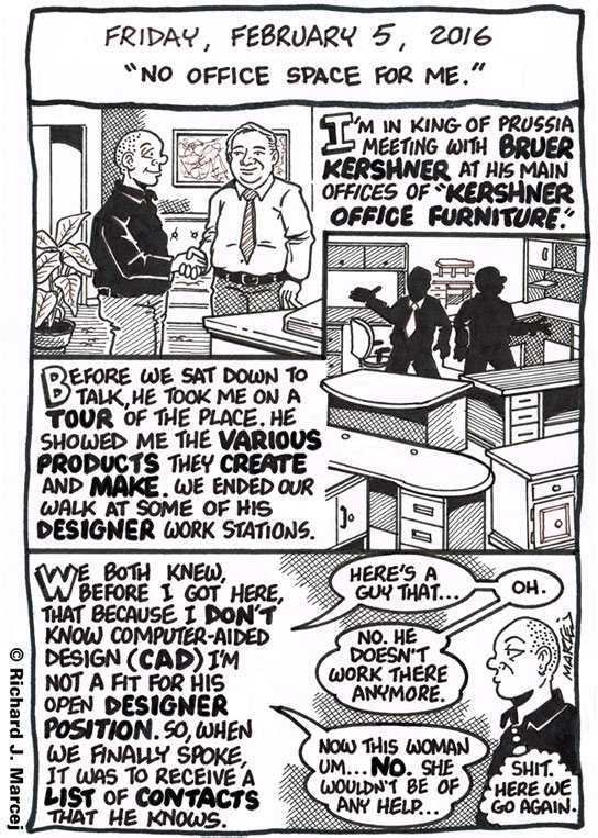 Daily Comic Journal: February 5, 2016: “No Office Space For Me.”