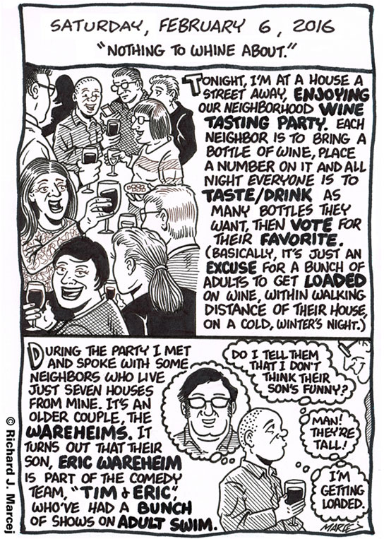 Daily Comic Journal: February 6, 2016: “Nothing To Whine About.”