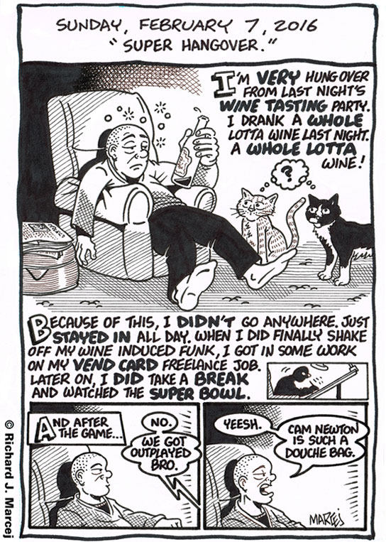 Daily Comic Journal: February 7, 2016: “Super Hangover.”