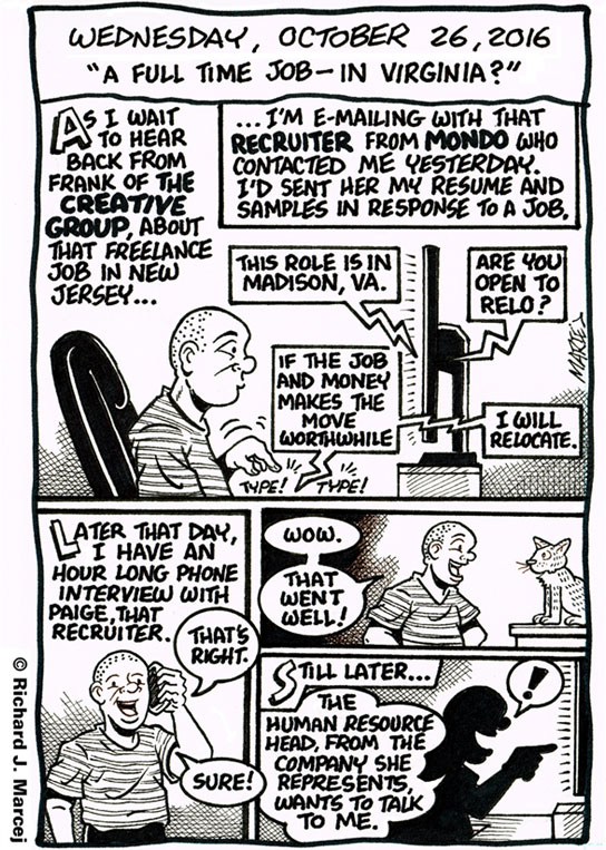 Daily Comic Journal: October 26, 2016: “A Full Time Job – In Virginia?”