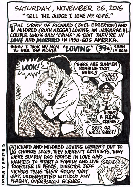 Daily Comic Journal: November 26, 2016: “Tell The Judge I Love My Wife.”