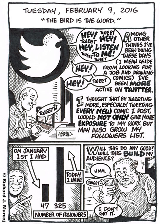 Daily Comic Journal: February 9, 2016: “The Bird Is The Word.”