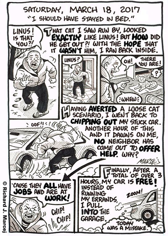 Daily Comic Journal: March 18, 2017: “I Should Have Stayed In Bed.”