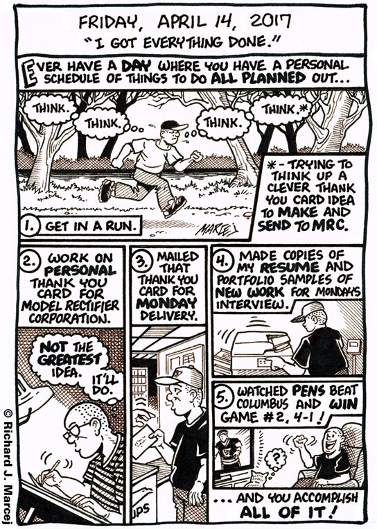 Daily Comic Journal: April 14, 2017: “I Got Everything Done.”