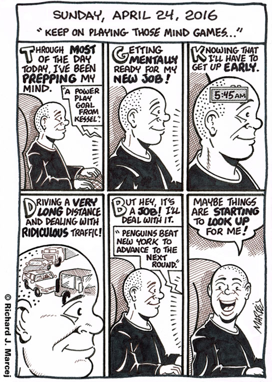 Daily Comic Journal: April 24, 2016: “Keep On Playing Those Mind Games…”