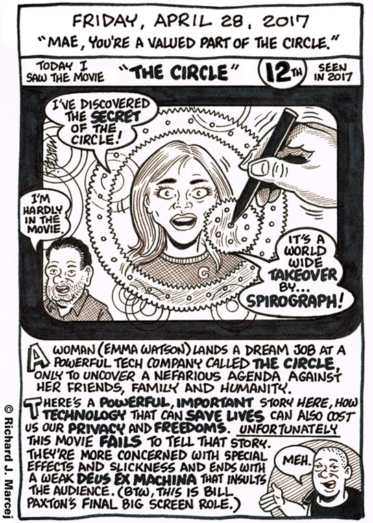 Daily Comic Journal: April 28, 2017: “Mae, You’re A Valued Part Of The Circle.”