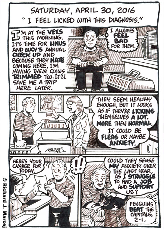 Daily Comic Journal: April 30, 2016: “I Feel Licked With This Diagnosis.”