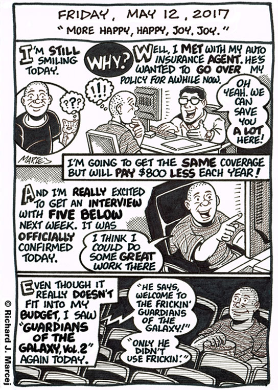 Daily Comic Journal: May 12, 2017: “More Happy, Happy, Joy, Joy.”