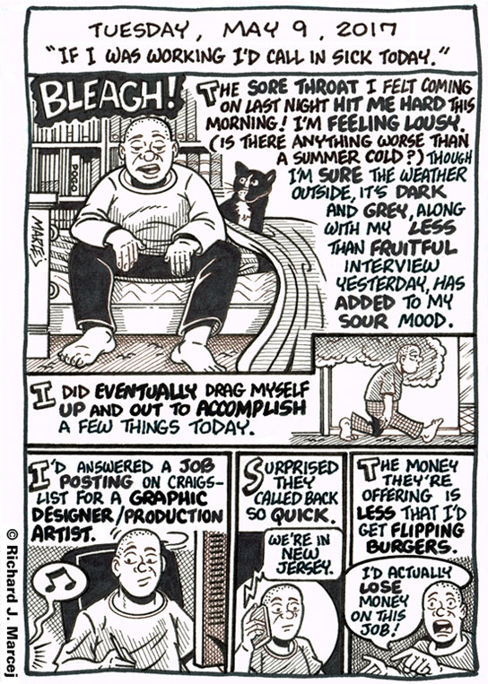 Daily Comic Journal: May 9, 2017: “If I Was Working I’d Call In Sick Today.”
