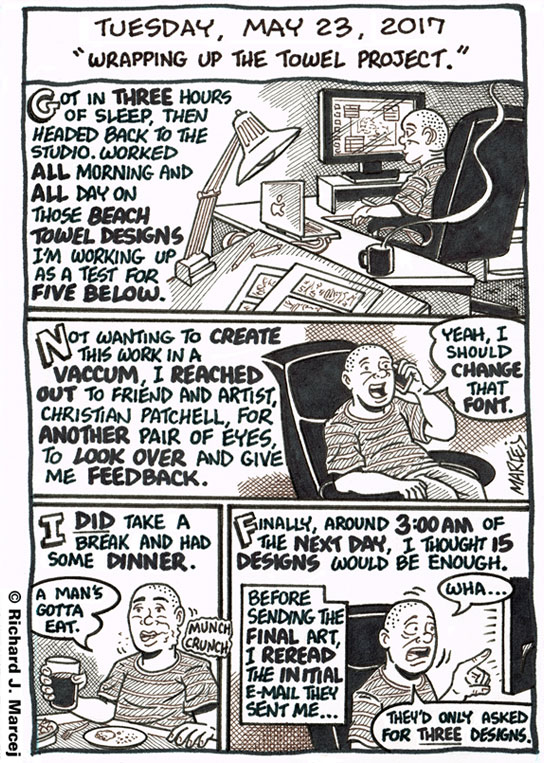 Daily Comic Journal: May 23, 2017: “Wrapping Up The Towel Project.”