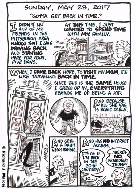 Daily Comic Journal: May 28, 2017: “Gotta Get Back In Time.”