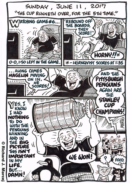 Daily Comic Journal: June 11, 2017: “The Cup Runneth Over, For The 5th Time.”