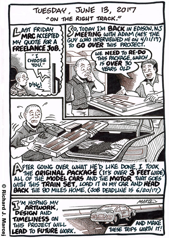 Daily Comic Journal: June 13, 2017: “On The Right Track.”