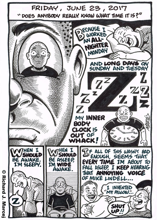 Daily Comic Journal: June 23, 2017: “Does Anybody Really Know What Time It Is?”