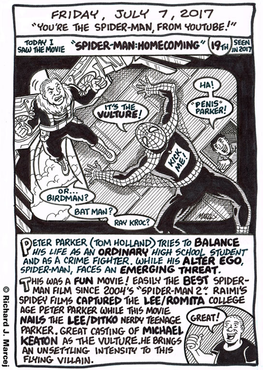 Daily Comic Journal: July 7, 2017: “You’re The Spider-Man, From YouTube!”
