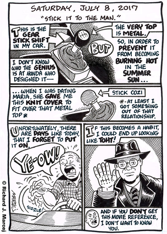 Daily Comic Journal: July 8, 2017: “Stick It To The Man.”