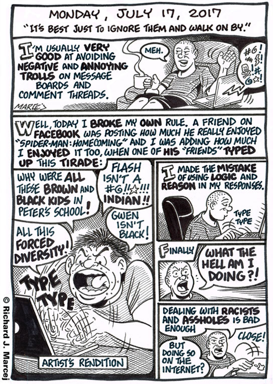 Daily Comic Journal: July 17, 2017: “It’s Best Just To Ignore Them And Walk On By.”