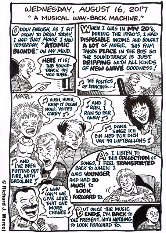 Daily Comic Journal: August 16, 2017: “A Musical Way-Back Machine.”
