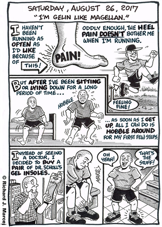 Daily Comic Journal: August 26, 2017: “I’m Gelin Like Magellan.”