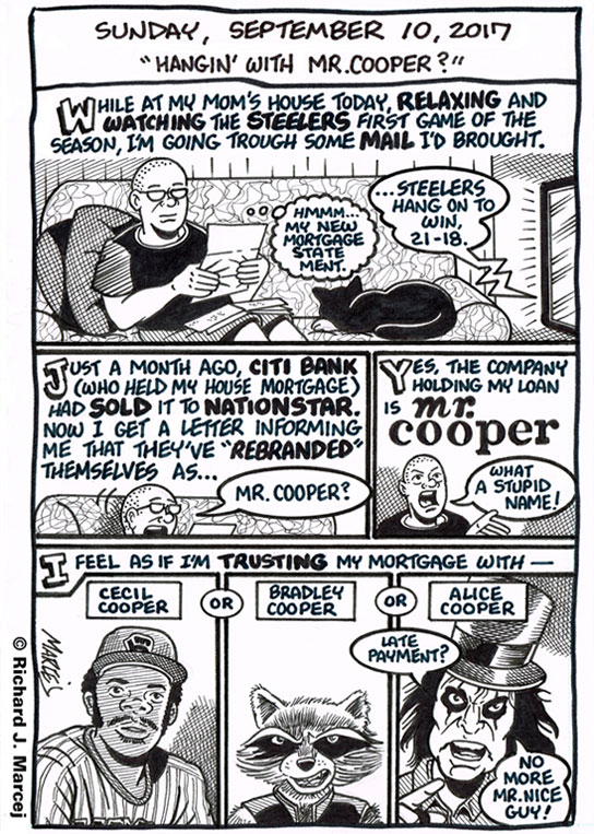 Daily Comic Journal: September 10, 2017: “Hangin’ With Mr.Cooper?”