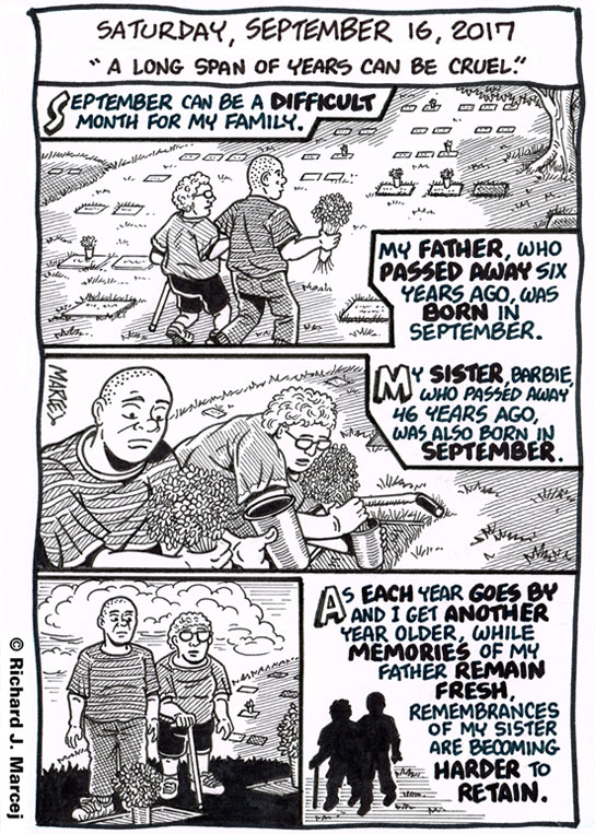 Daily Comic Journal: September 16, 2017: “A Long Span Of Years Can Be Cruel.”