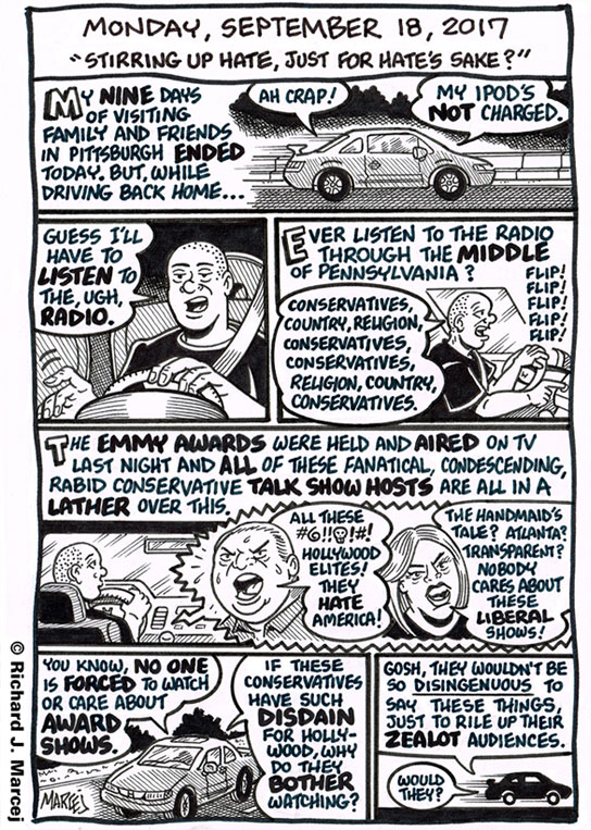 Daily Comic Journal: September 18, 2017: “Stirring Up Hate, Just For Hate’s Sake?”