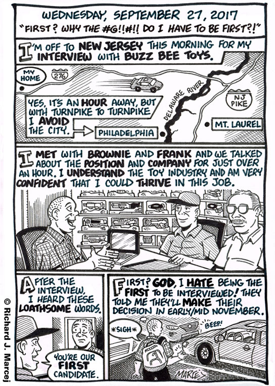 Daily Comic Journal: September 27, 2017: “First? Why The #@!!#!! Do I Have To Be First?!”