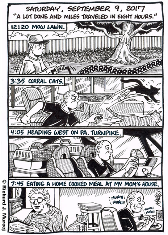 Daily Comic Journal: September 9, 2017: “A Lot Done And Miles Traveled In Eight Hours.”