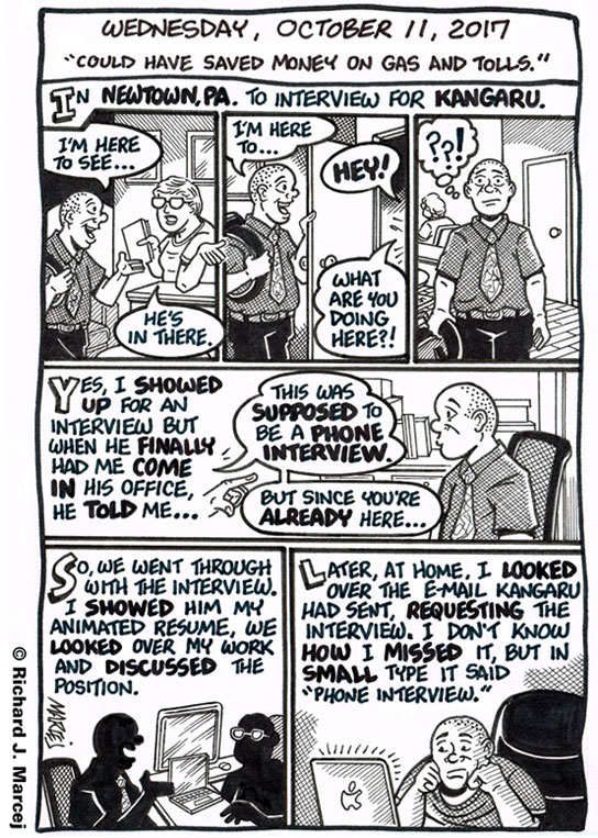 Daily Comic Journal: October 11, 2017: “Could Have Saved Money On Gas And Tolls.”