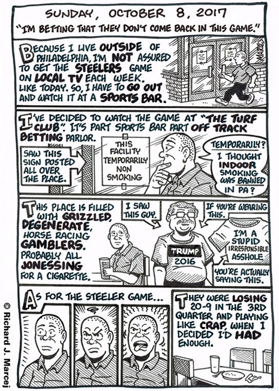 Daily Comic Journal: October 8, 2017: “I’m Betting That They Don’t Come Back In This Game.”