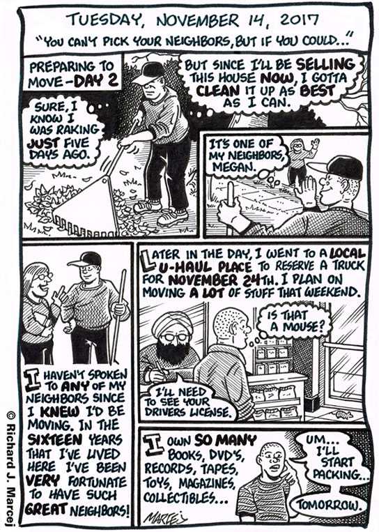 Daily Comic Journal: November 14, 2017: “You Can’t Pick Your Neighbors, But If You Could …”
