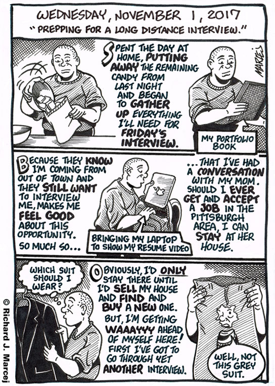 Daily Comic Journal: November 1, 2017: “Prepping For A Long Distance Interview.”
