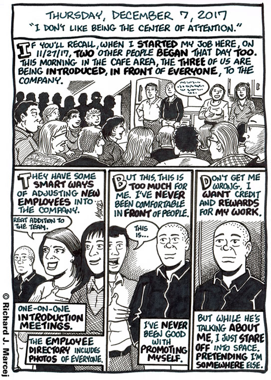 Daily Comic Journal: December 7, 2017: “I Don’t Like Being The Center Of Attention.”