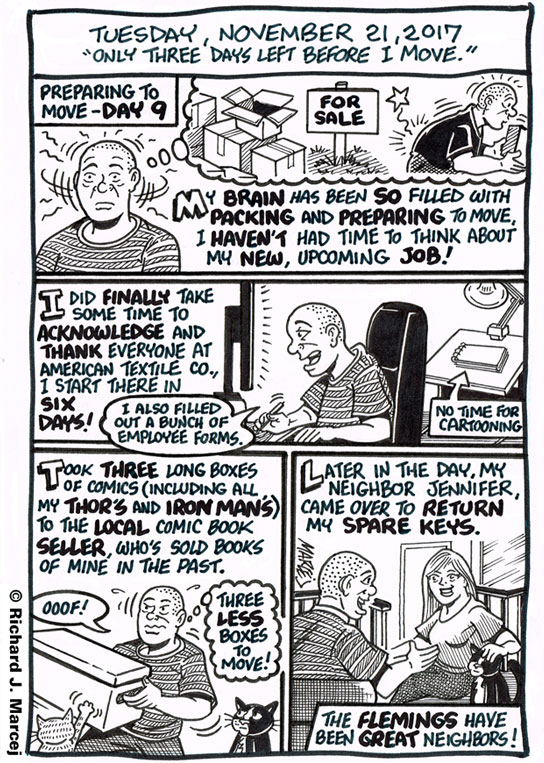 Daily Comic Journal: November 21, 2017: “Only Three Days Left Before I Move.”