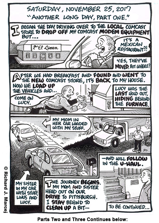 Daily Comic Journal: November 25, 2017: “Another Long Day, Part One, Two & Three.”