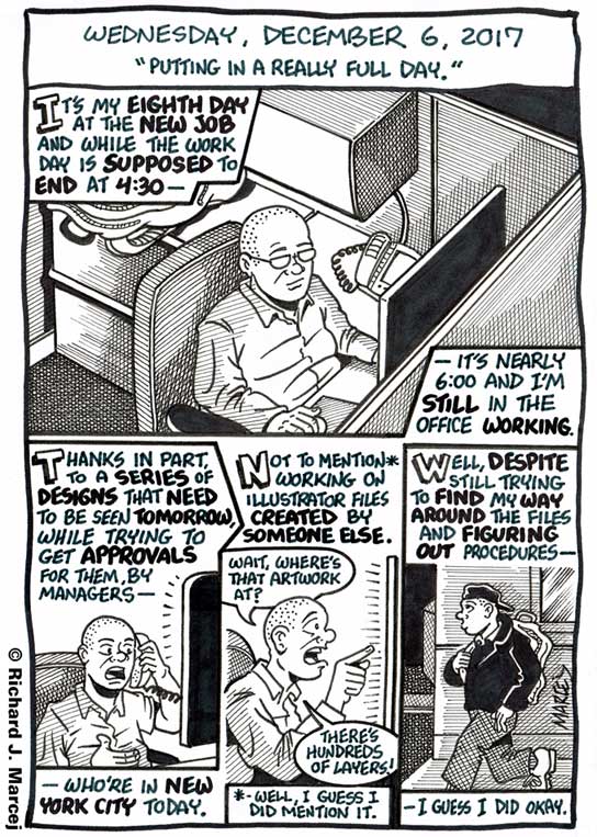 Daily Comic Journal: December 6, 2017: “Putting In A Really Full Day.”